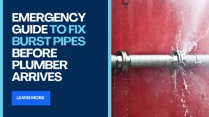 Emergency Guide To Fix Burst Pipes Before Plumber Arrives